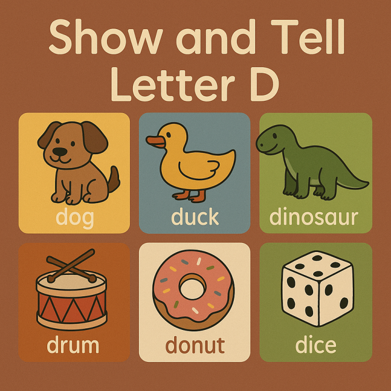 Show and Tell Letter D – Delightful Ideas and Preschool Activities
