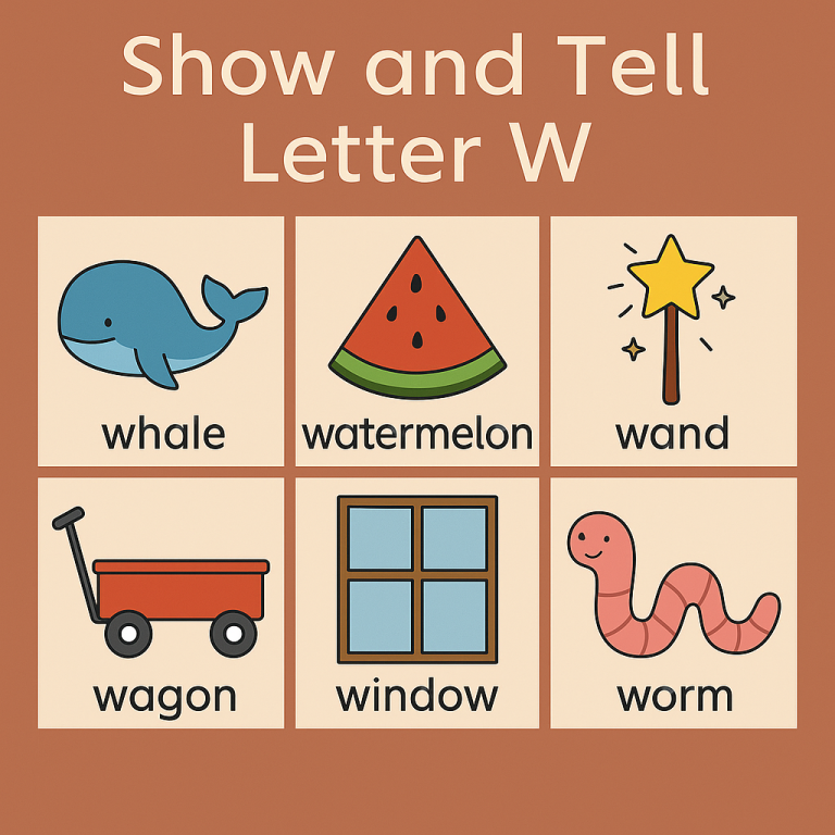 Show and Tell Letter W items – whale, watermelon, wand, wagon, window, worm